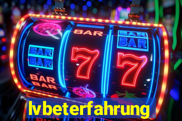lvbeterfahrung
