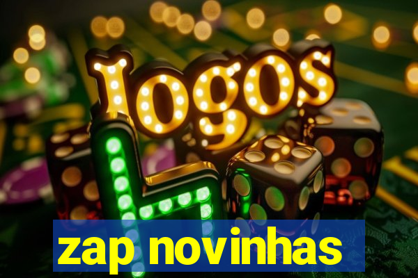 zap novinhas