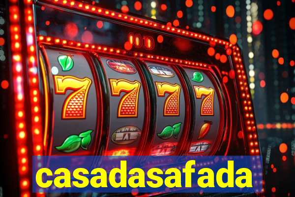 casadasafada