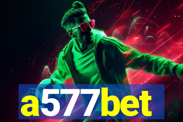 a577bet