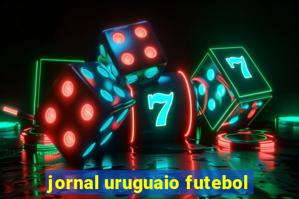 jornal uruguaio futebol