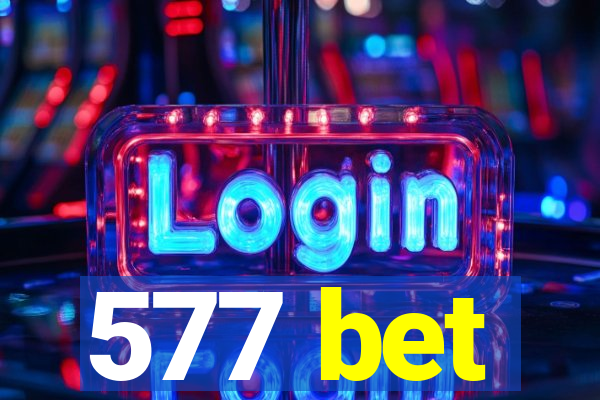 577 bet