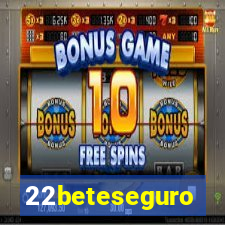22beteseguro