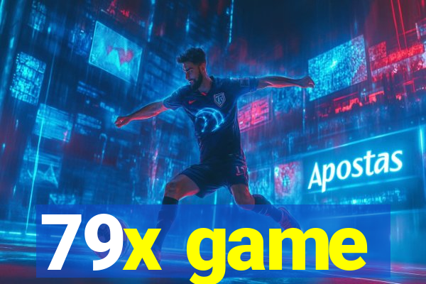 79x game