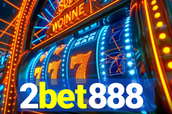 2bet888