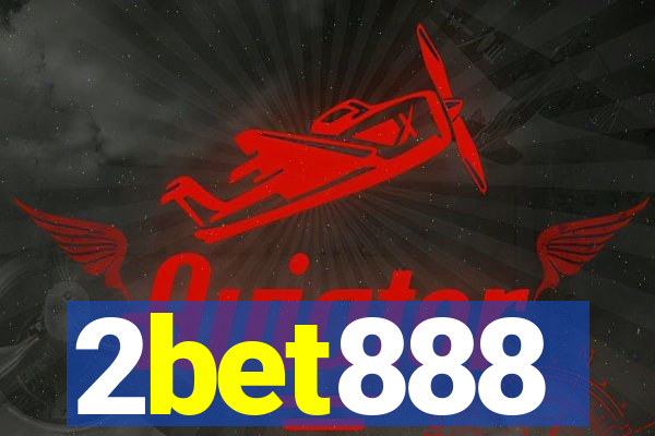 2bet888