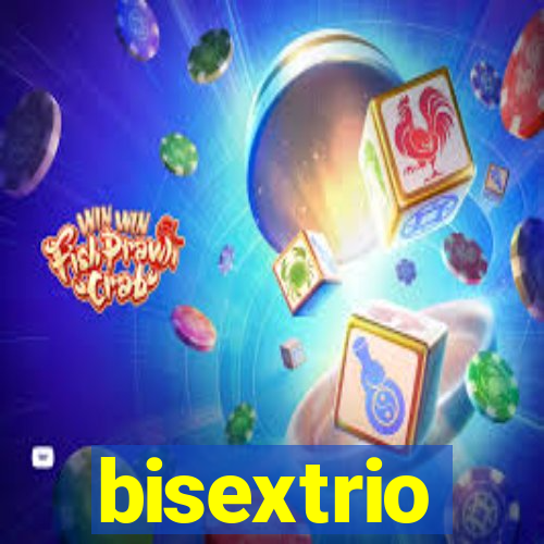 bisextrio
