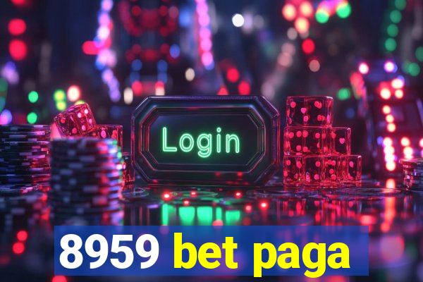 8959 bet paga