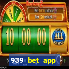 939 bet app download apk