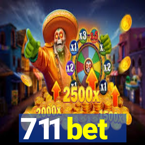 711 bet