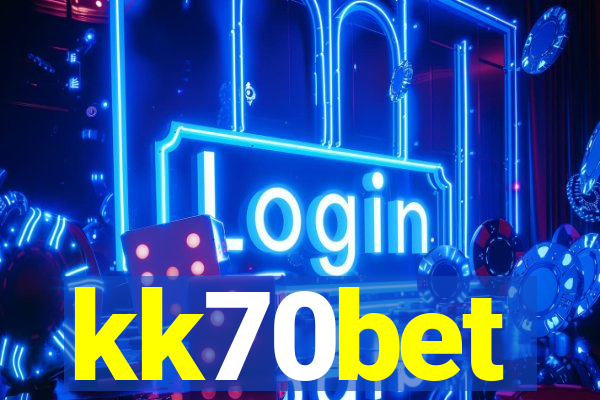 kk70bet