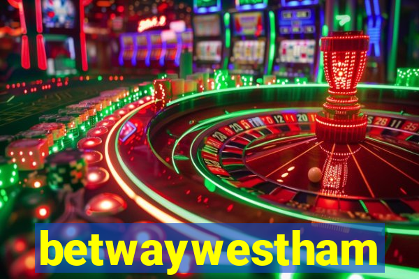 betwaywestham