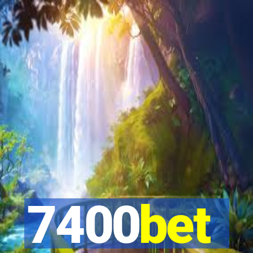 7400bet