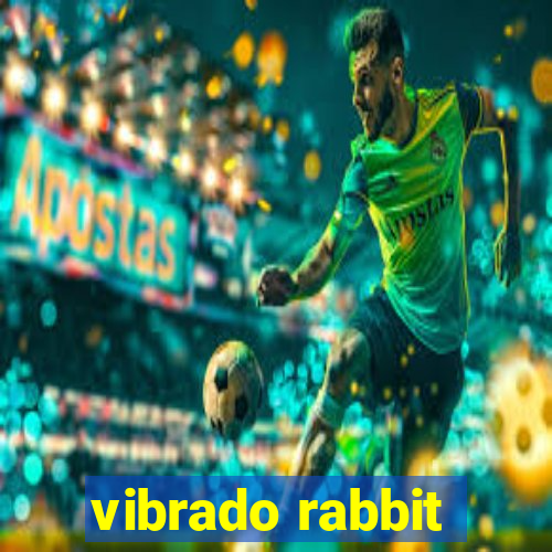 vibrado rabbit