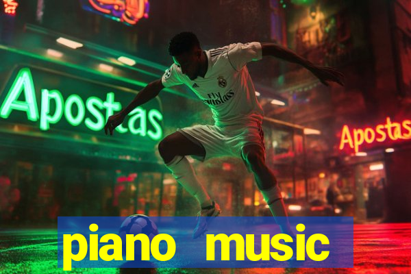 piano music go-jogos edm piano