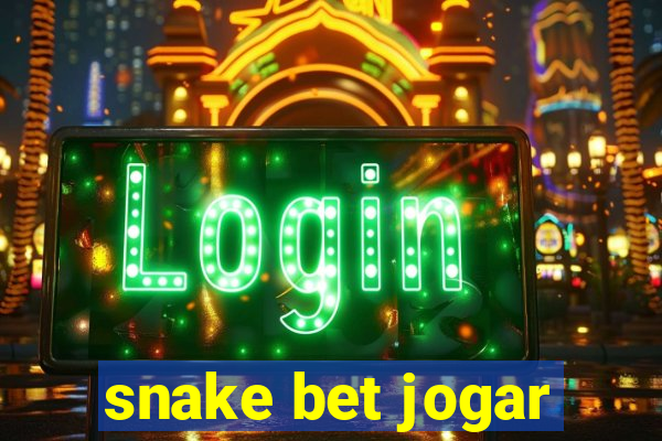 snake bet jogar