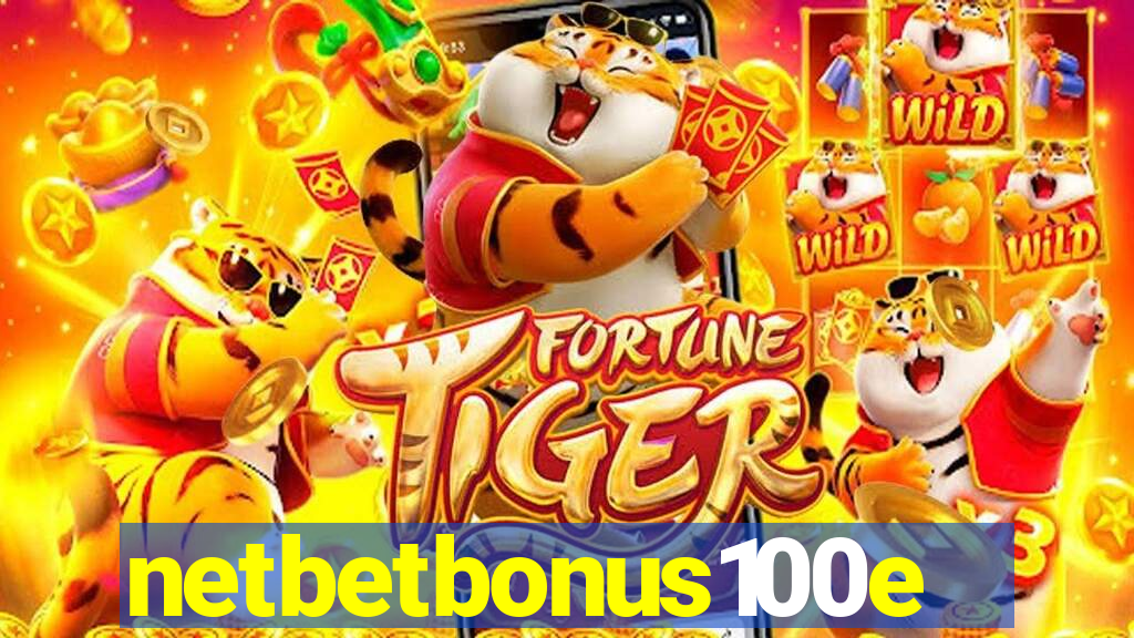 netbetbonus100e