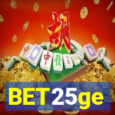 BET25ge