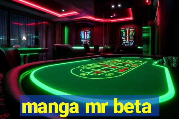 manga mr beta