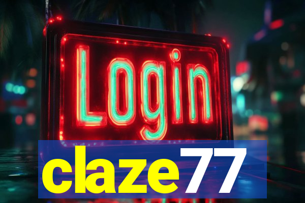 claze77