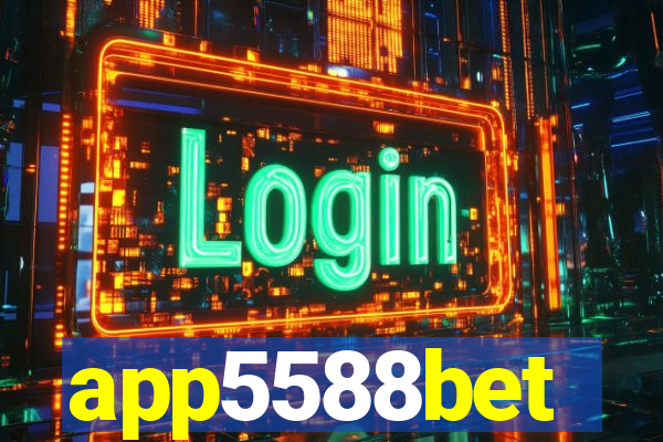 app5588bet