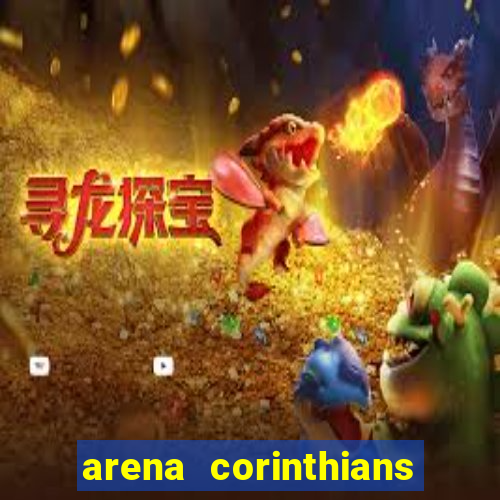 arena corinthians setores e fileiras