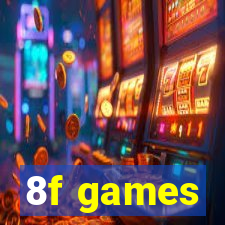 8f games