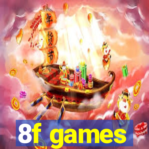 8f games