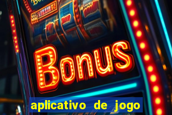 aplicativo de jogo que paga de verdade
