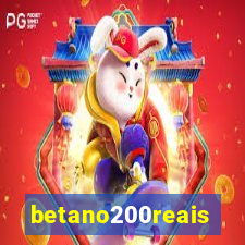 betano200reais