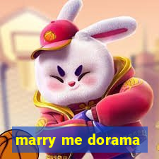 marry me dorama