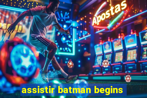 assistir batman begins