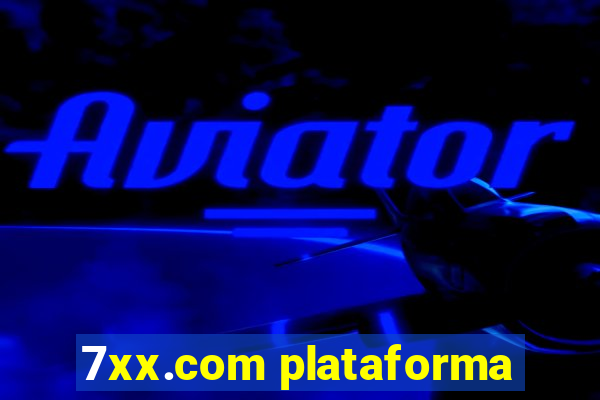 7xx.com plataforma