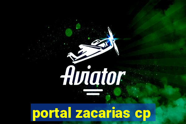 portal zacarias cp