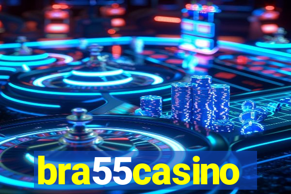bra55casino