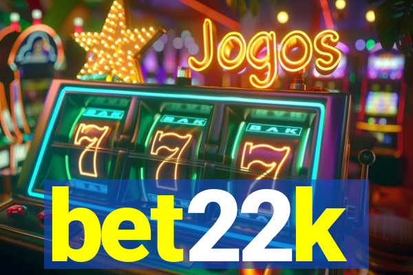 bet22k
