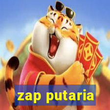 zap putaria