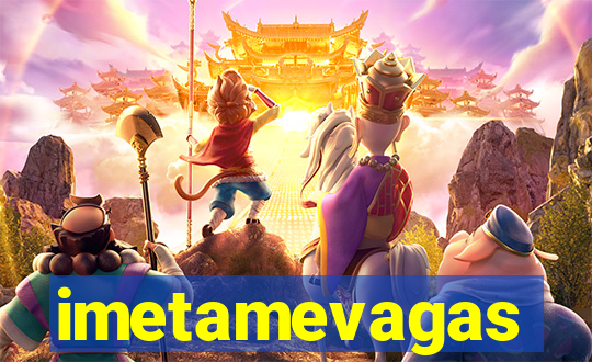 imetamevagas