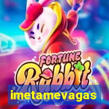 imetamevagas