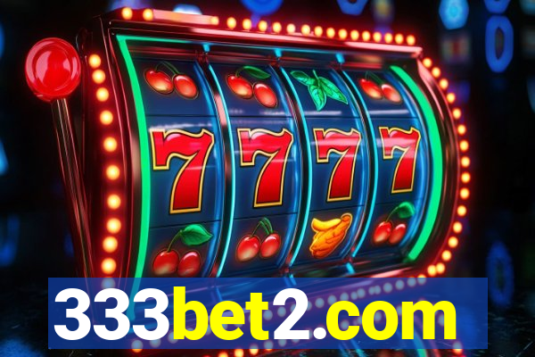 333bet2.com