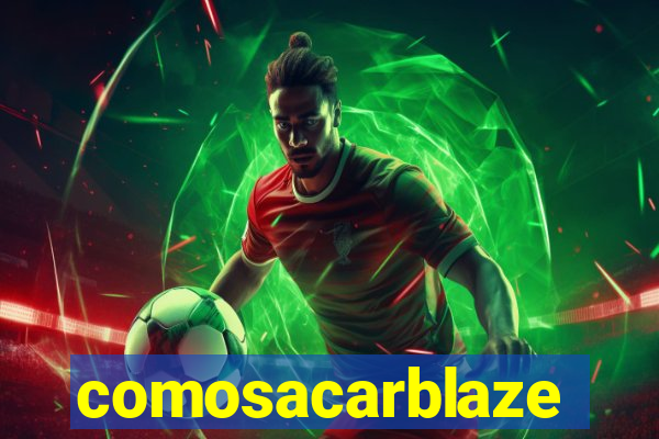 comosacarblaze