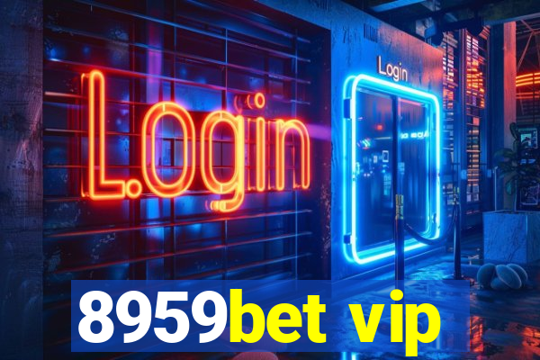 8959bet vip