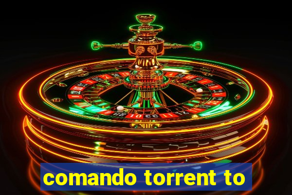 comando torrent to