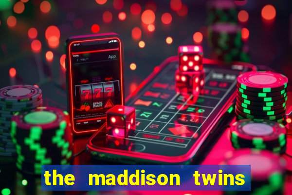 the maddison twins onlyfans free