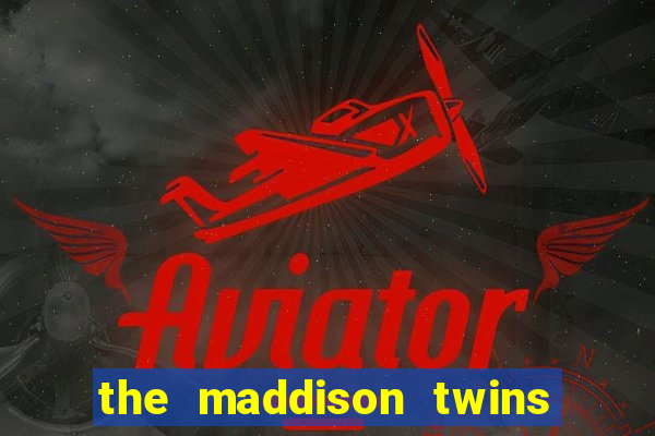 the maddison twins onlyfans free