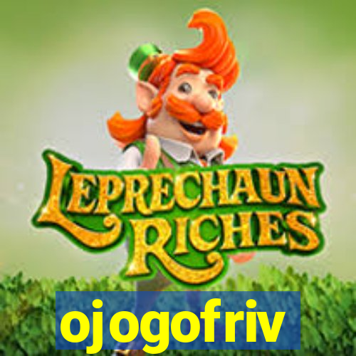 ojogofriv
