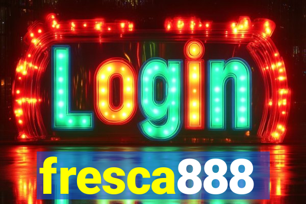 fresca888