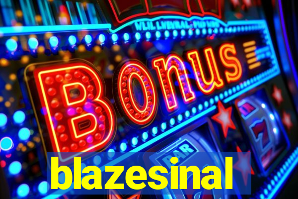 blazesinal