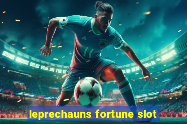 leprechauns fortune slot