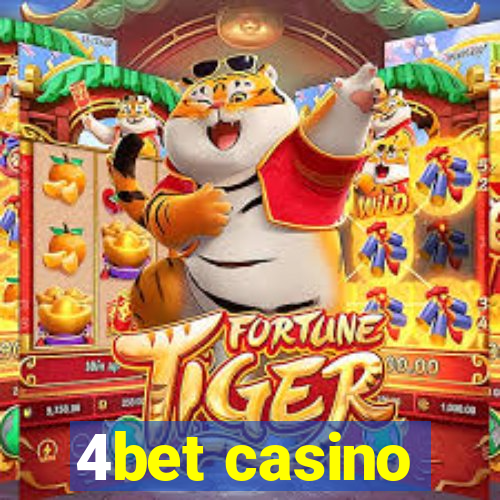 4bet casino